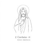 2 Coríntios Capítulo 3: Análise, Versículos-Chave e Reflexão Católica 2 Coríntios Capítulo 3: Análise, Versículos-Chave e Reflexão Católica