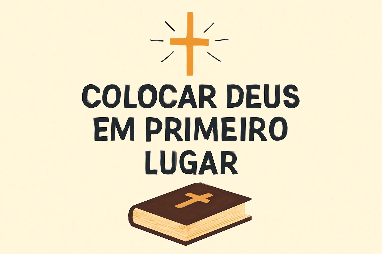colocar deus em primeiro lugar versículo