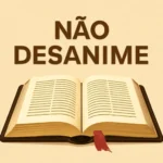 nao desanime bíblia