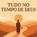 tudo no tempo de deus versículo
