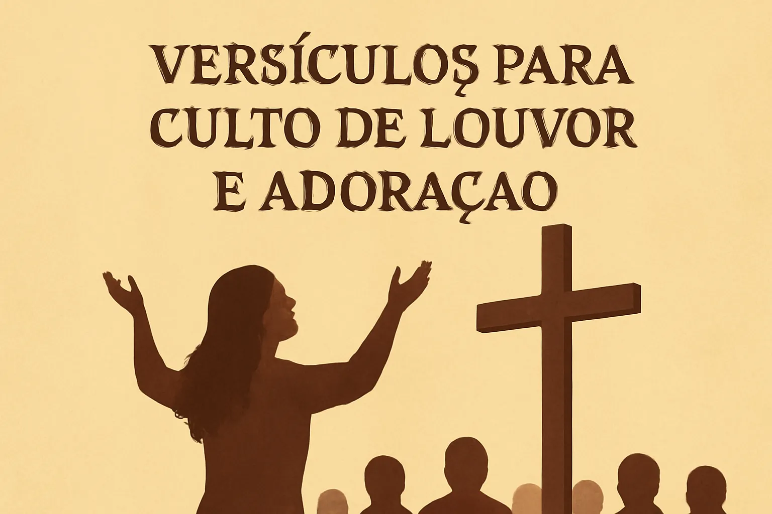 Versiculos para Culto de Louvor e Adoração: Inspiração para Louvar